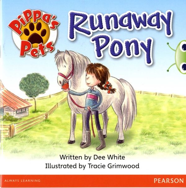 Bug Club Guided Fiction Year 1 Yellow B Pippa's Pets: Runaway Pony | 0:e upplagan