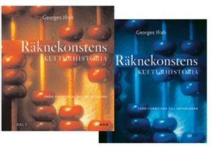 Räknekonstens kulturhistoria : från forntiden till dataåldern. D. 1 och D. 2