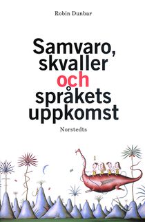 Samvaro, skvaller och språkets uppkomst