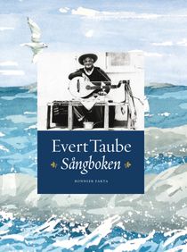 Evert Taube : sångboken