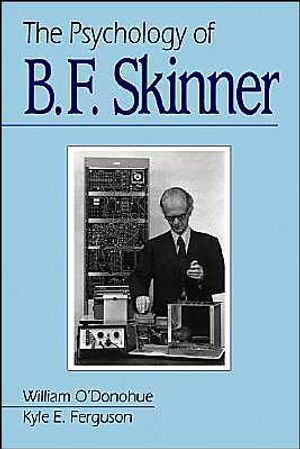 The Psychology of B F Skinner