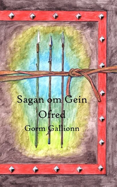 Sagan om Gein : Ofred | 1:a upplagan