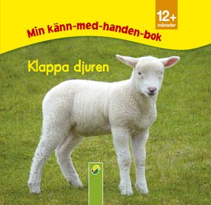 Klappa djuren : min-känn-med-handen-bok