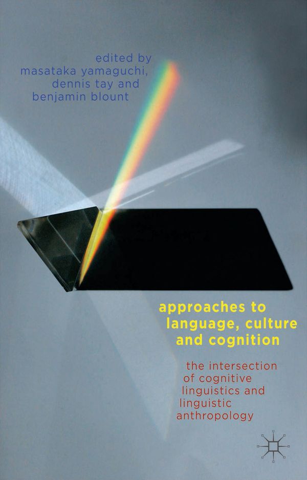 Approaches to Language, Culture, and Cognition | 1:a upplagan