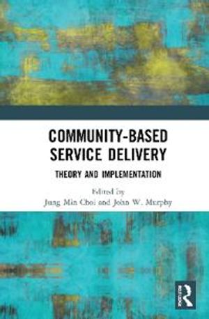 Community-Based Service Delivery | 1:a upplagan