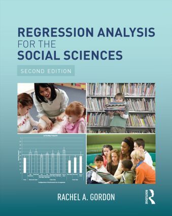 Regression Analysis for the Social Sciences | 2:a upplagan