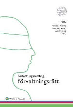 Författningssamling i förvaltningsrätt : 2017 | 12:e upplagan