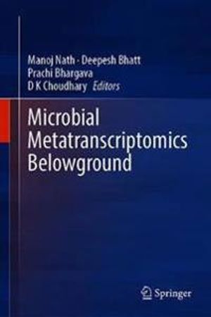 Microbial Metatranscriptomics Belowground | 1:a upplagan