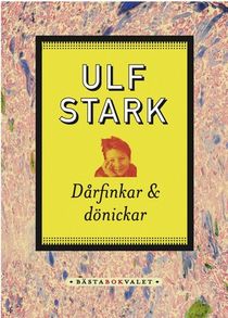 Dårfinkar och dönickar