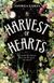 A Harvest of Hearts