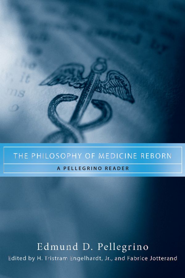 The Philosophy of Medicine Reborn | 0:e upplagan