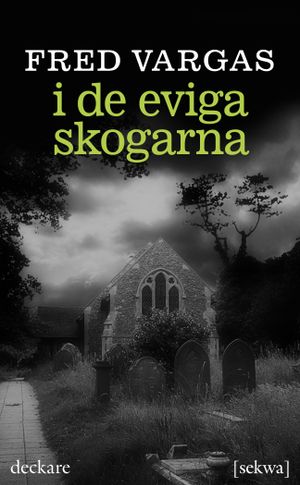 I de eviga skogarna | 1:a upplagan