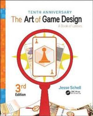 The Art of Game Design | 3:e upplagan