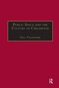 Public Space and the Culture of Childhood