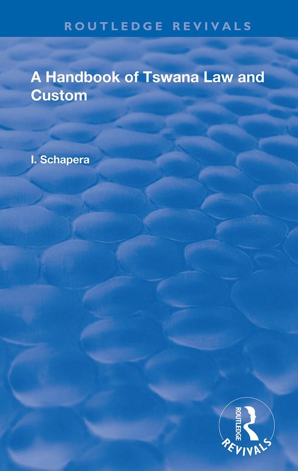 A Handbook of Tswana Law and Custom | 1:a upplagan