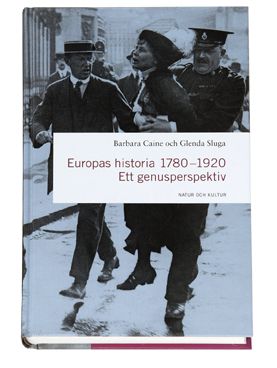 Europas historia 1780-1920 : Ett genusperspektiv | 1:a upplagan