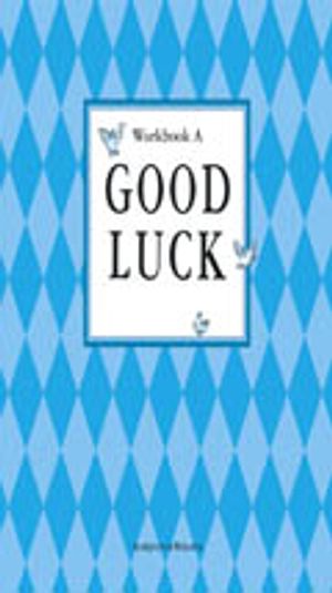 Good Luck A Workbook |  2:e upplagan