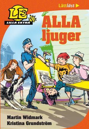 Lilla Extra. Alla ljuger | 1:a upplagan