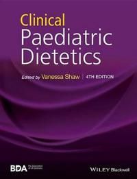 Clinical Paediatric Dietetics | 1:a upplagan
