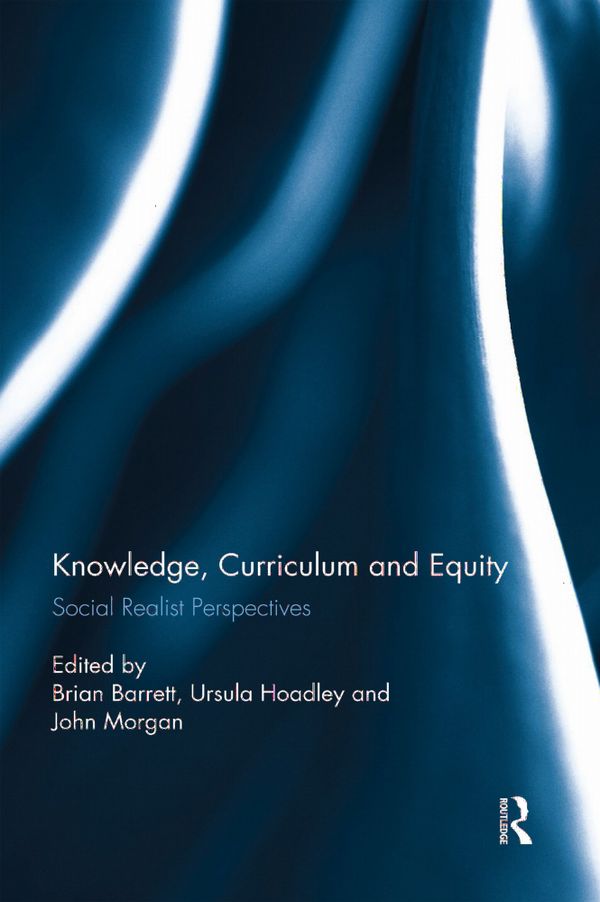 Knowledge, Curriculum and Equity | 1:a upplagan