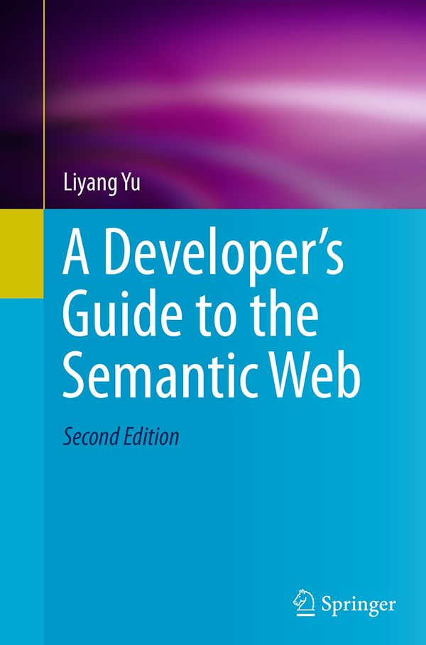 A Developer’s Guide to the Semantic Web | 2:a upplagan