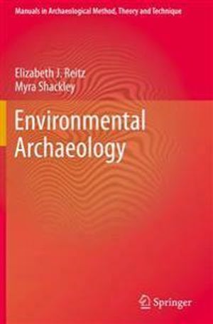 Environmental Archaeology | 1:a upplagan