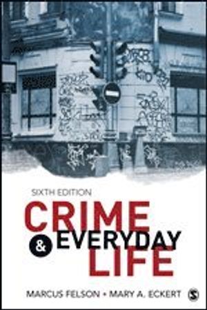 Crime and Everyday Life | 6:e upplagan