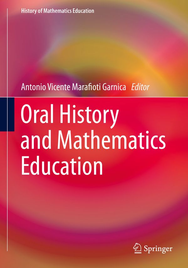Oral History and Mathematics Education | 1:a upplagan