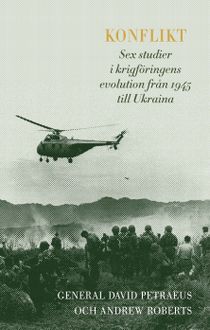 Konflikt: Krigföringens evolution från 1945 till Ukraina