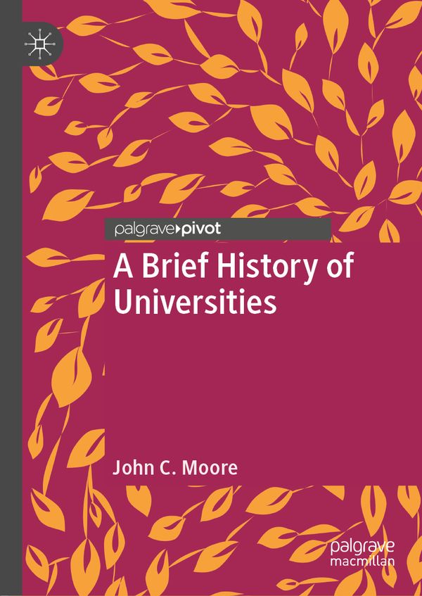 A Brief History of Universities | 1:a upplagan
