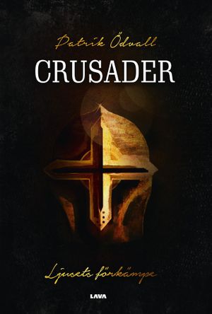 Crusader - Ljusets förkämpe