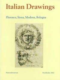 Italian Drawings IV Florence, Siena, Modena, Bologna | 0:e upplagan