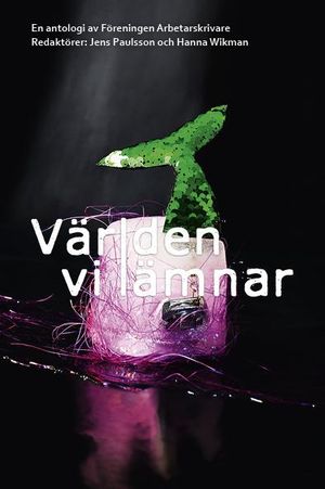 Världen vi lämnar | 1:a upplagan