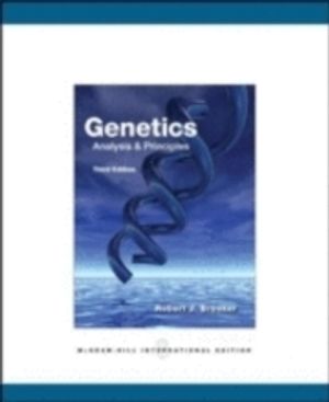 Genetics - Analysis and Principles | 3:e upplagan