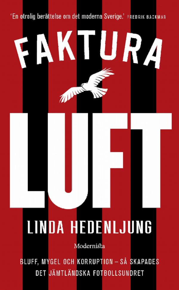 Faktura luft: Bluff, mygel och korruption | 0:e upplagan
