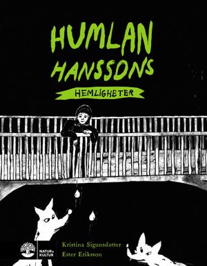 Humlan Hanssons hemligheter | 1:a upplagan