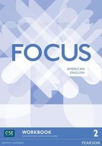 Focus AmE 2 Workbook | 0:e upplagan