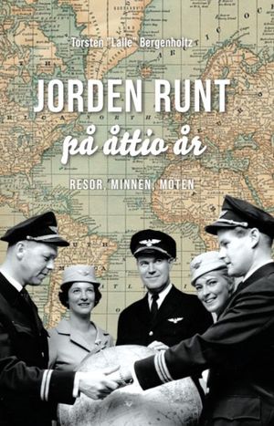 Jorden runt på åttio år