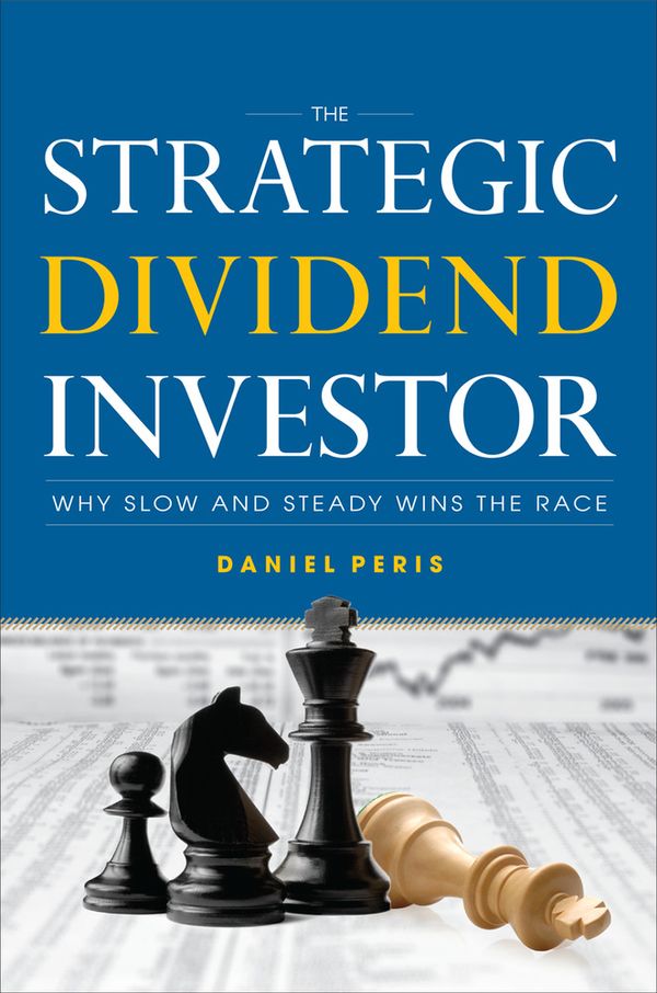 The Strategic Dividend Investor | 0:e upplagan