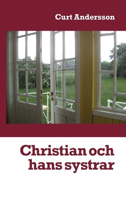 Christian och hans systrar : Christian och hans systrar | 1:a upplagan