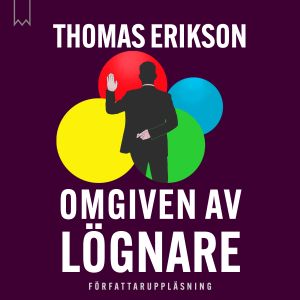 Omgiven av lögnare