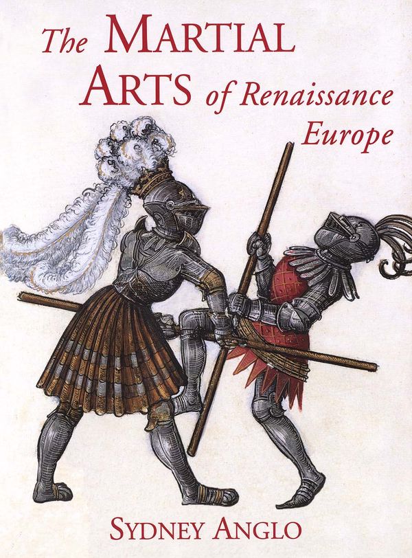 The Martial Arts of Renaissance Europe | 0:e upplagan