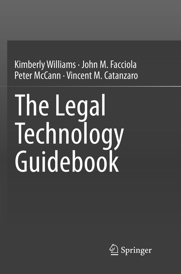 The Legal Technology Guidebook | 1:a upplagan