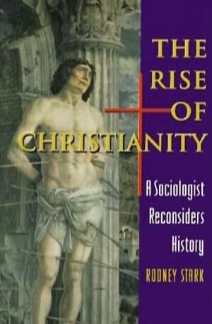 The Rise of Christianity | 0:e upplagan