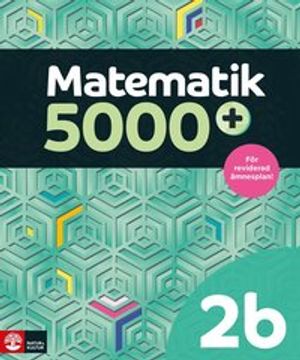 Matematik 5000+ Kurs 2b Lärobok | 1:a upplagan