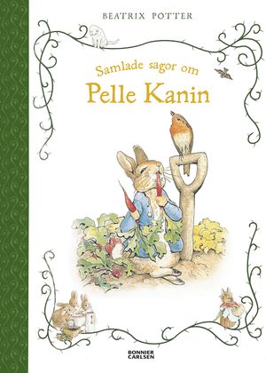 Samlade sagor om Pelle Kanin