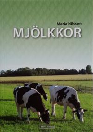 Mjölkkor | 4:e upplagan