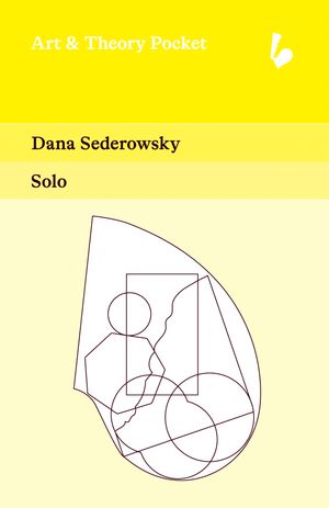 DANA SEDEROWSKY: SOLO