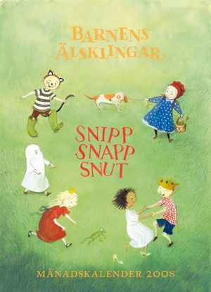 Månadskalender 2008, Snipp, Snapp, Snut | 1:a upplagan