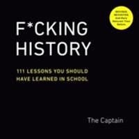 F*cking History | 0:e upplagan